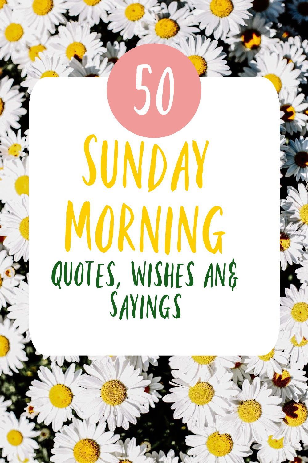 Sunday Morning Quotes Wishes & Sayings
