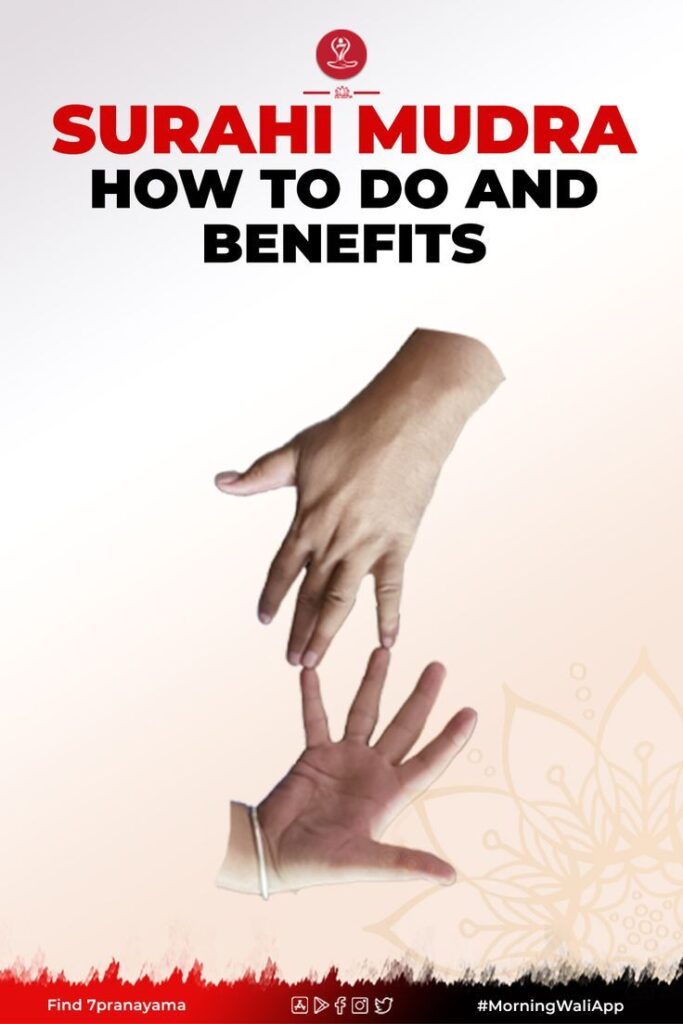 Surahi Mudra How To Do And Benefits Images