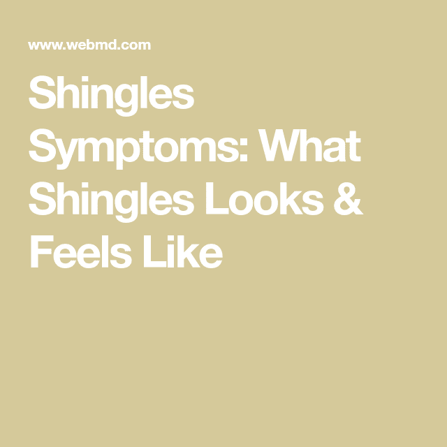 Symptoms of Shingles