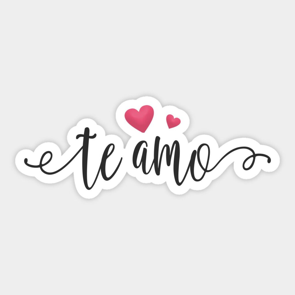 Te Amo Spanish I Love You Valentine Calligraphy Sticker