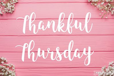 Thankful Thursday May 27 Images