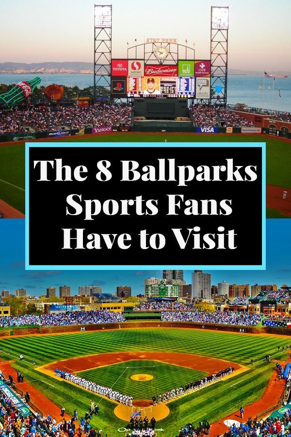 The 8 Ballparks Sports Fans Have To Visit
