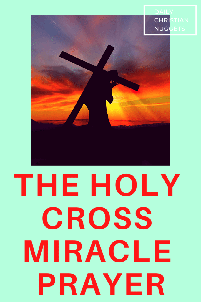 The Holy Cross Miracle Prayer Images