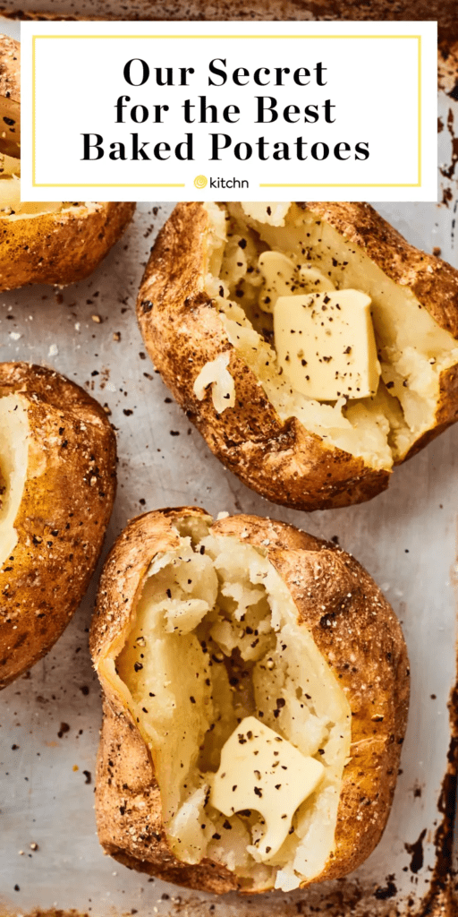 The Secret To Better Baked Potatoes Cook Them Like The