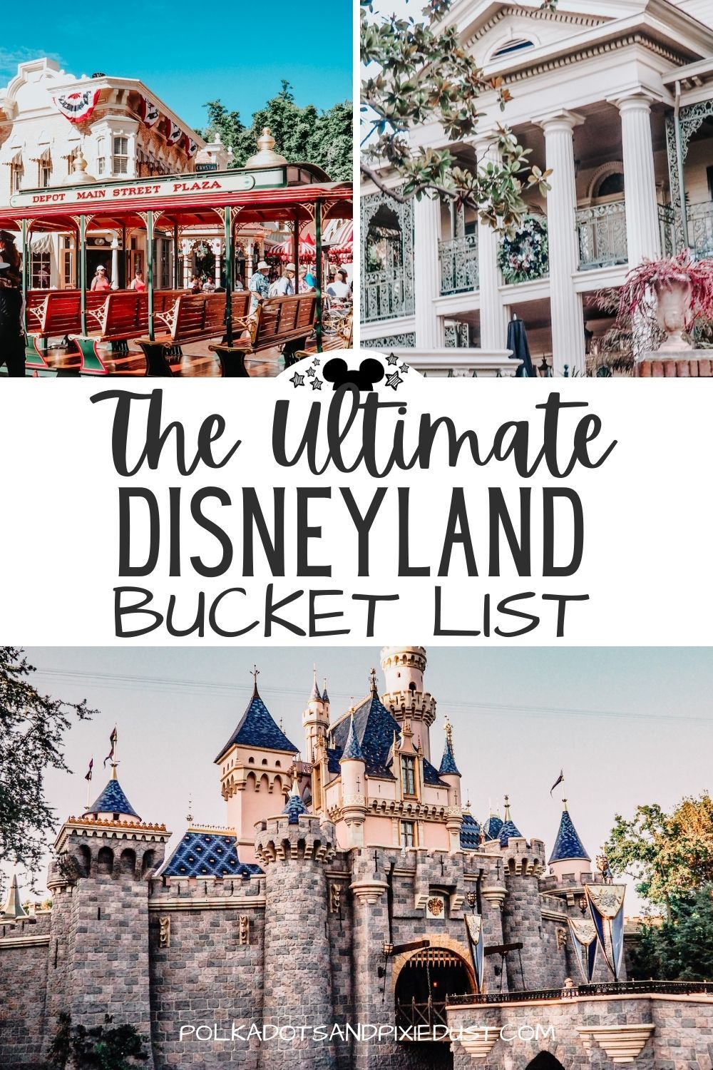 The Ultimate Disneyland Bucket List