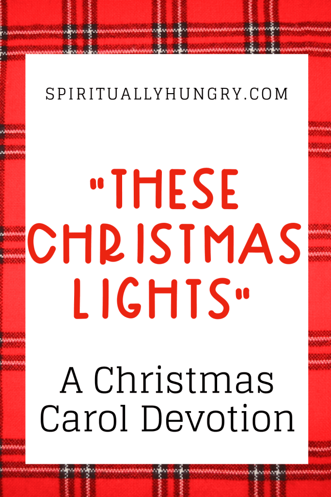 'These Christmas Lights' Christmas Devotion