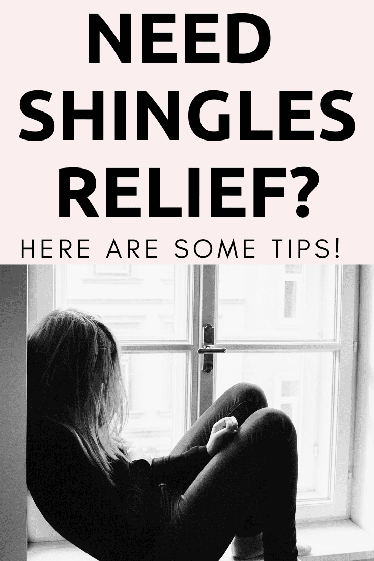 Tips for Shingles Relief!