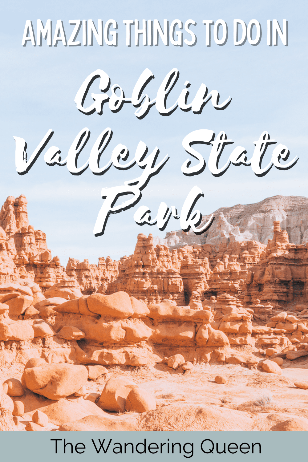 Tips on Visiting Goblin Valley State Park