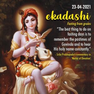 Tomorrow , April 23, , , is  Ekadashi. Images