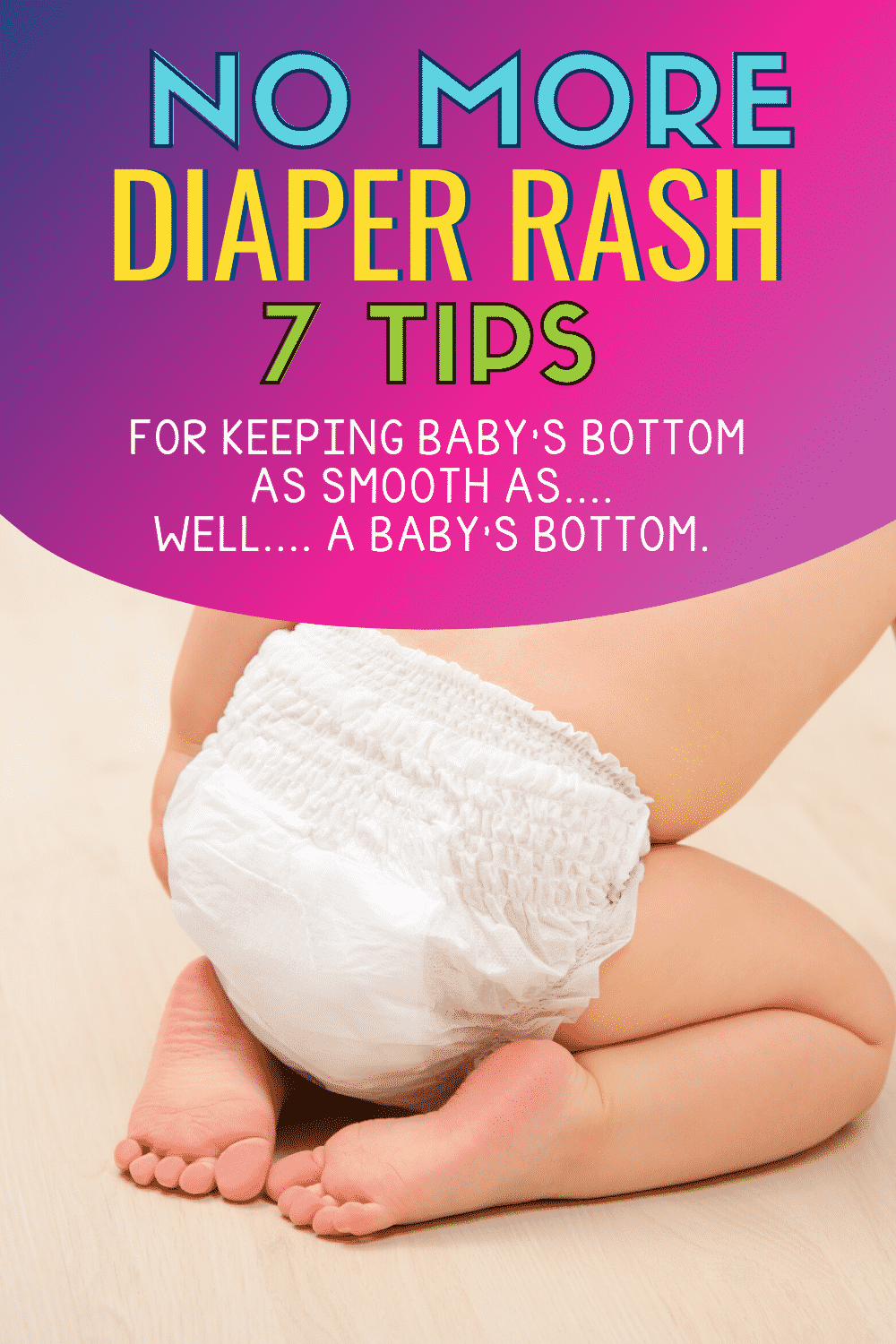 Treat and Prevent Diaper Rash with a few easy tips,