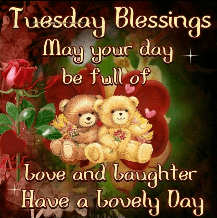 Tuesday Blessings With Love