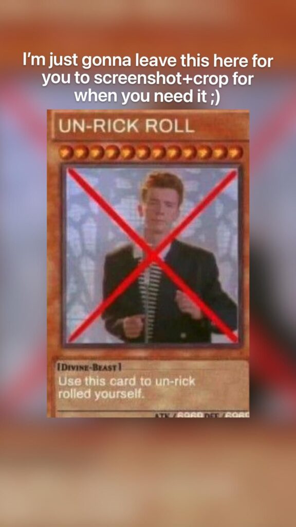 Un-Rick Roll Card