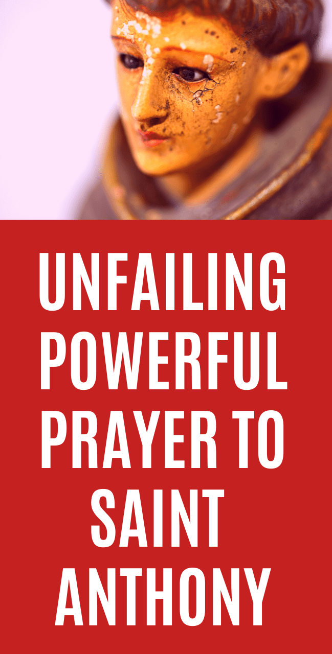 Unfailing Powerful Prayer To St Anthony