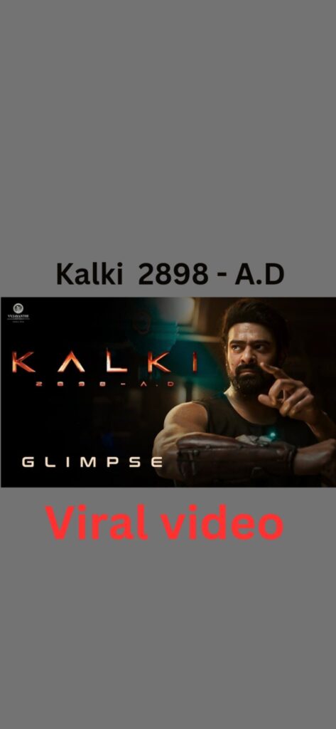 Watch Now Kalki 2898 Ad Glimpse Prabhas Images
