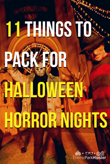 What To Bring To Halloween Horror Nights 2023: Hhn Packing List