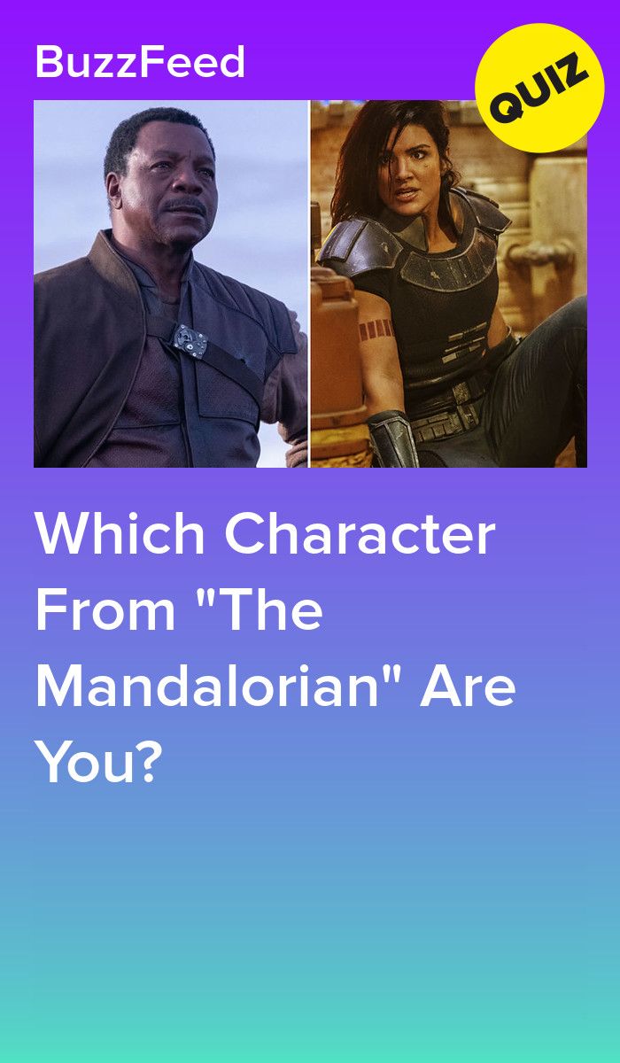 Which Character From "The Mandalorian" Are You?