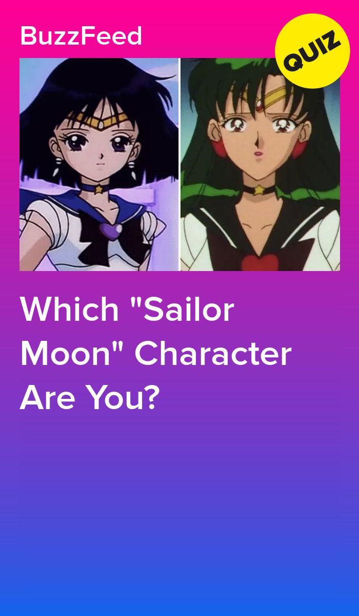 Which "Sailor Moon" Character Are You?