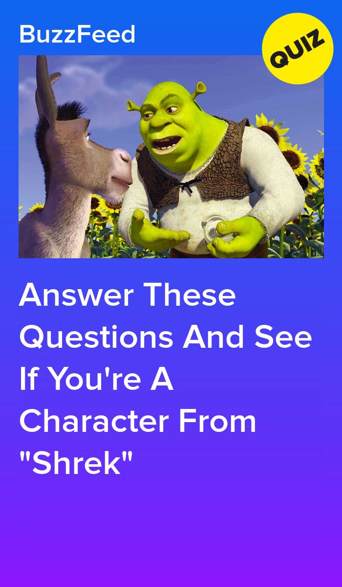 Which "Shrek" Character Are You?