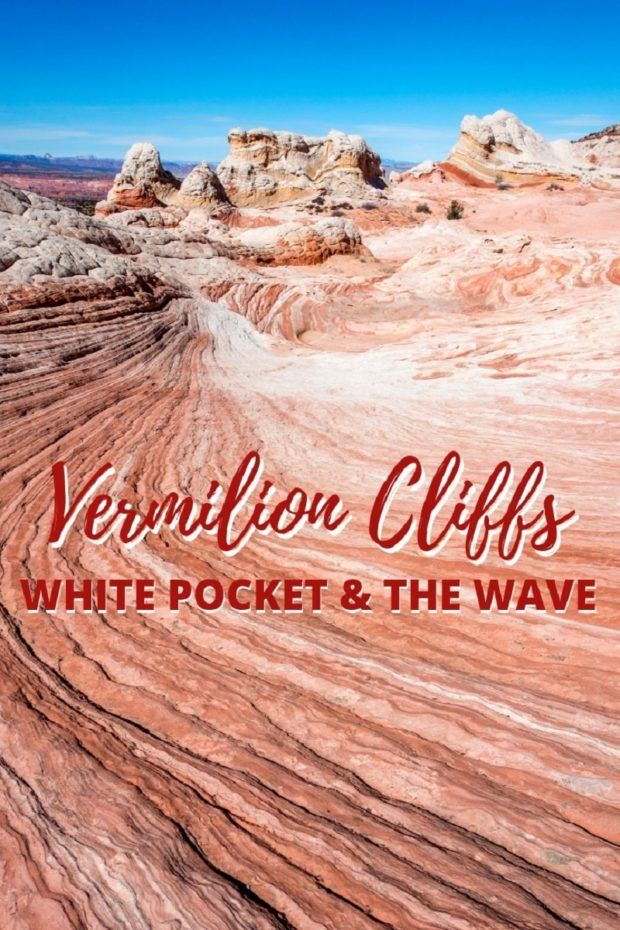 White Pocket and the Vermilion Cliffs National Monument - Travel Addicts