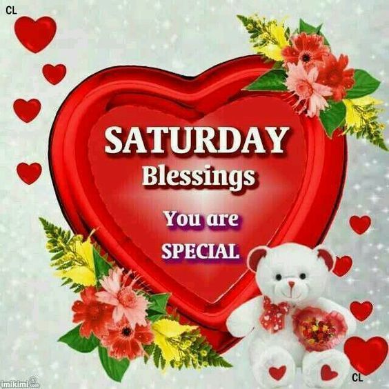 You Are Special, Saturday Blessings