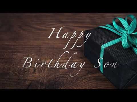 happy birthday son ~ send birthday wishes to your son
