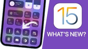 iOS 15 Released , What’s New, (300+ New Features) Images