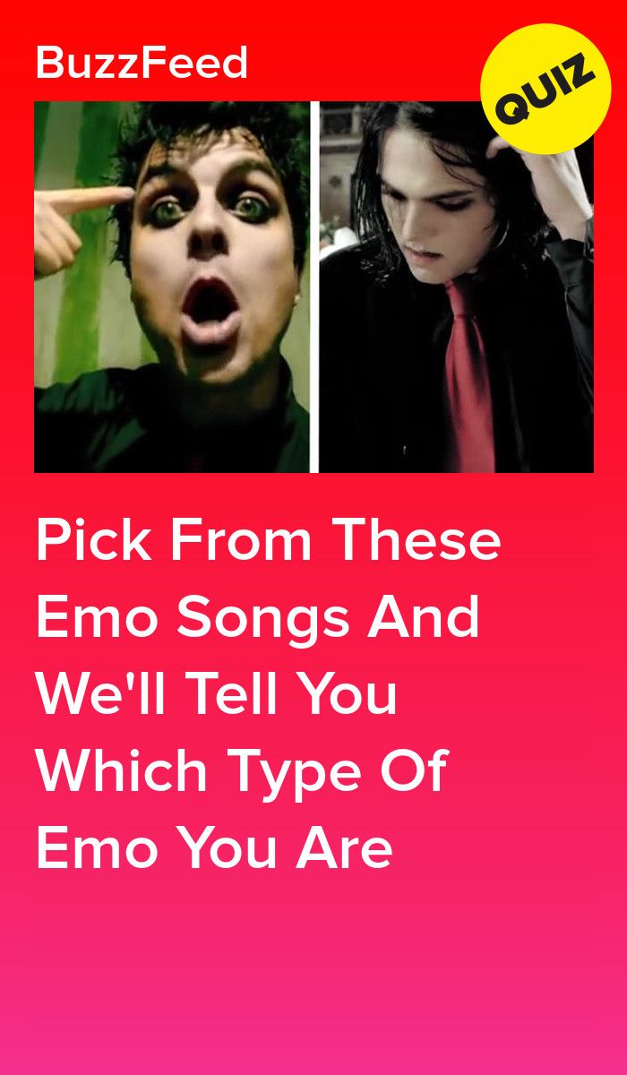 Pick From These Emo Songs And We'll Tell You Which Type Of Emo You Are