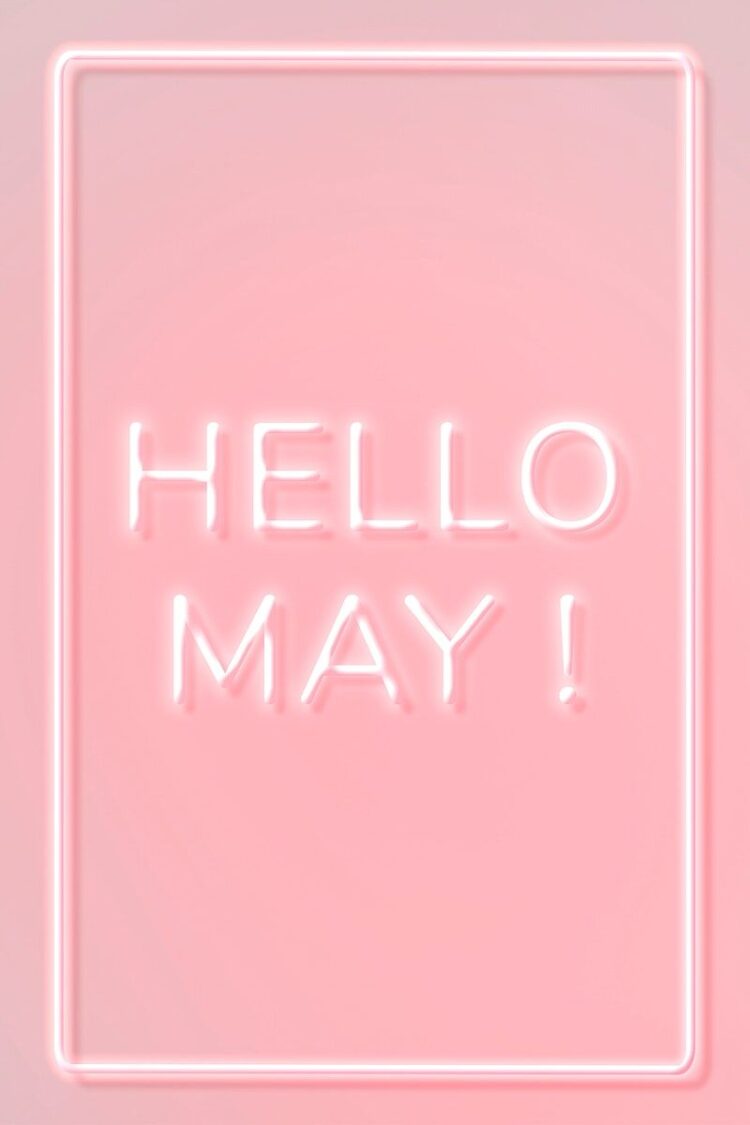 Download Free Image Of Neon Frame Hello May! Border Text By Hein About Hello Spr